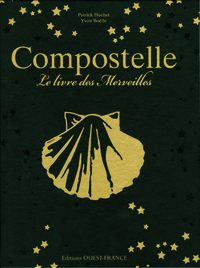 Compostelle, le livre des Merveilles