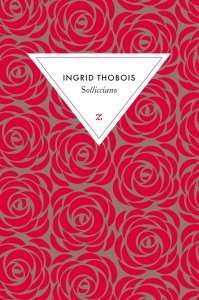 Couverture de "Sollicciano", d'Ingrid Thobois