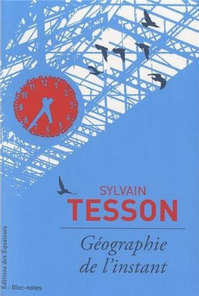 « Géographie de l'instant », de Sylvain Tesson