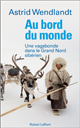 Au bord du monde d'Astrid Wendlandt