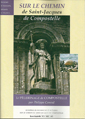 Sur les chemins de Saint-Jacques-de-Compostelle n°3